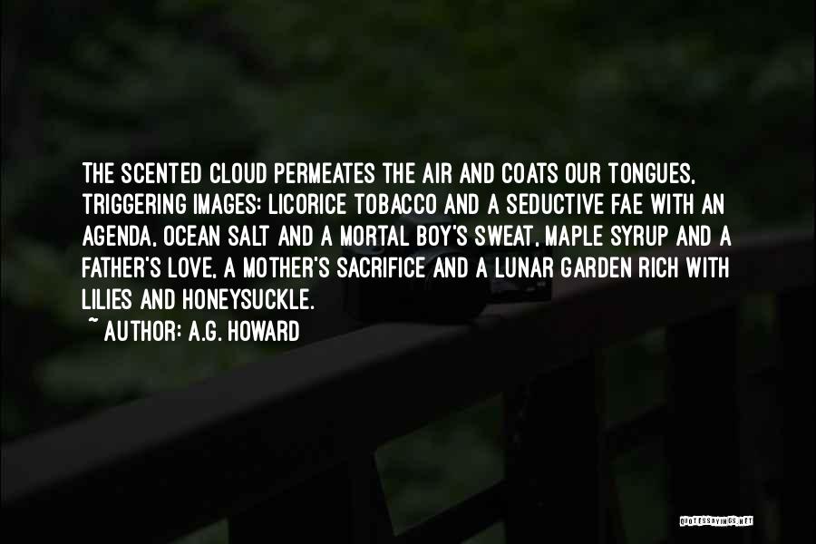 Images Of Mother With Quotes By A.G. Howard