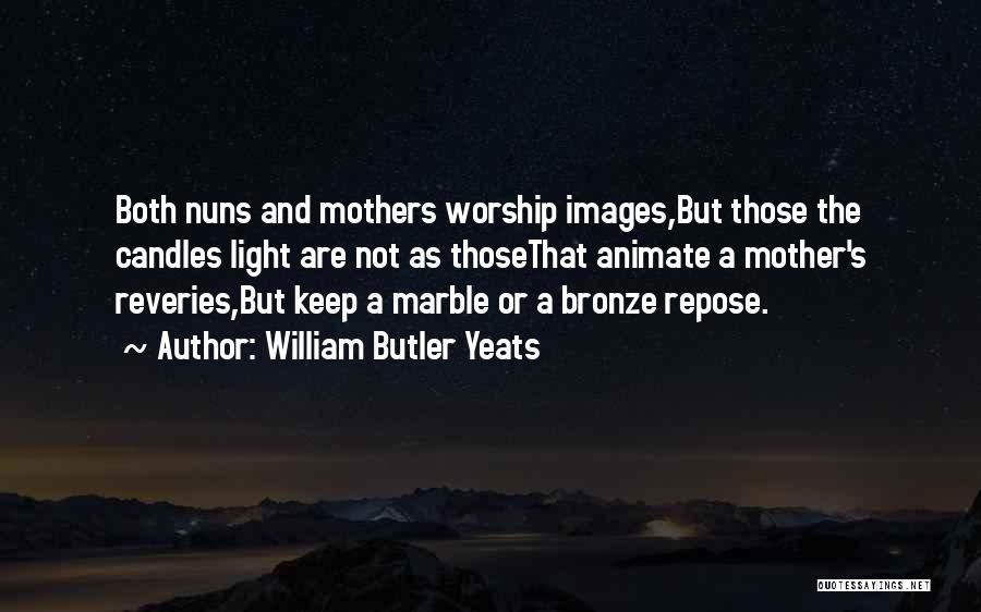 Images Of Mother With Quotes By William Butler Yeats