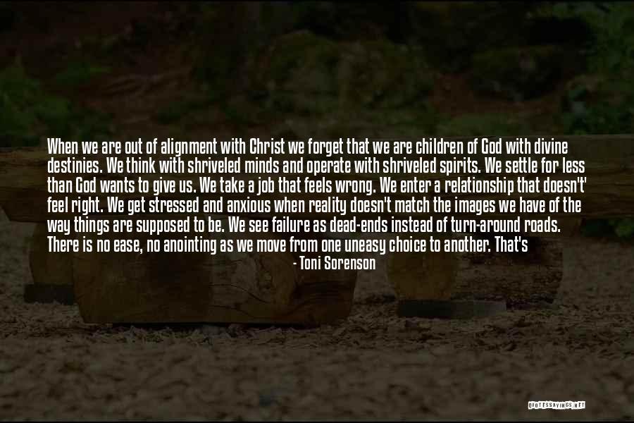 Images Of Reality Quotes By Toni Sorenson Images Of Reality Quotes By Toni Sorenson