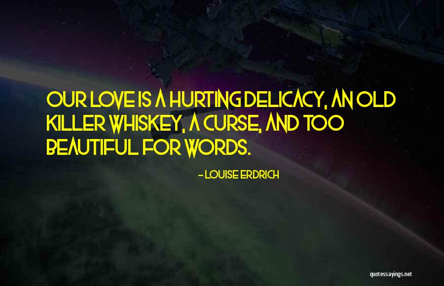 Images Of Wise Quotes By Louise Erdrich Images Of Wise Quotes By Louise Erdrich