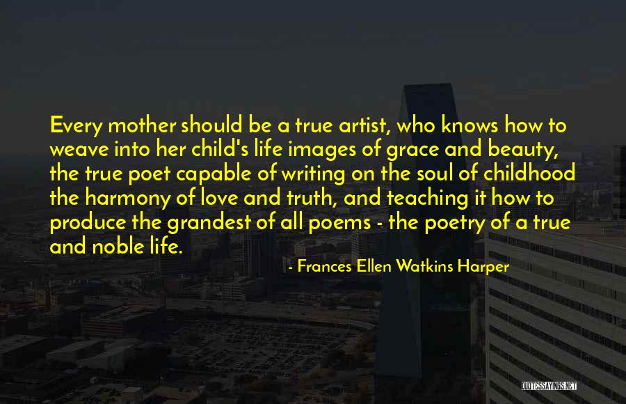 Images With Mother Quotes By Frances Ellen Watkins Harper