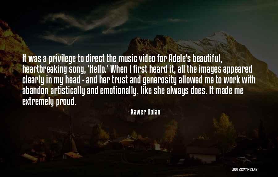 Images With Trust Quotes By Xavier Dolan Images With Trust Quotes By Xavier Dolan