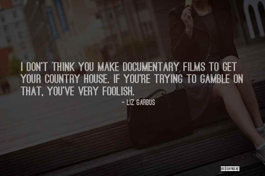 Imaginarte Artistica Quotes By Liz Garbus Imaginarte Artistica Quotes By Liz Garbus