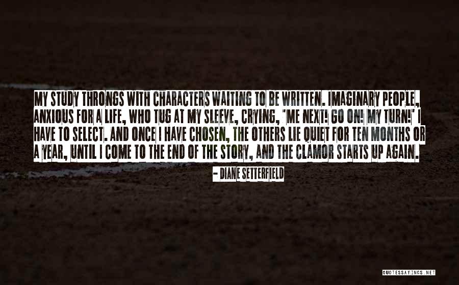 Imaginary Characters Quotes By Diane Setterfield Imaginary Characters Quotes By Diane Setterfield