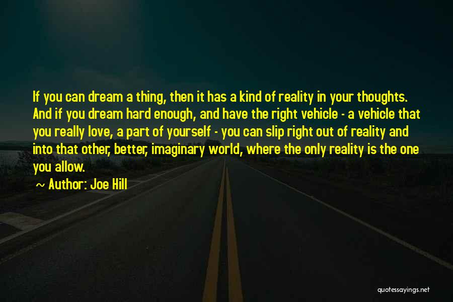 Imaginary Love Quotes By Joe Hill