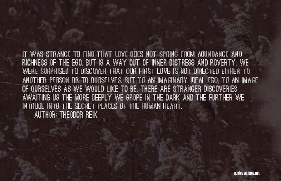 Imaginary Places Quotes By Theodor Reik