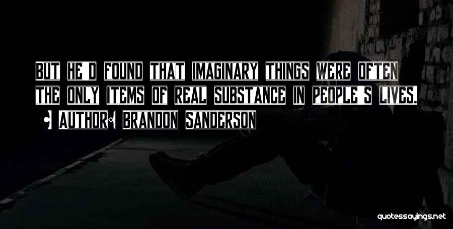 Imaginary Quotes By Brandon Sanderson