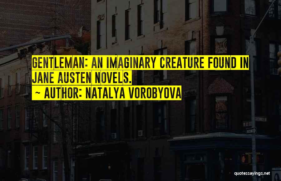 Imaginary Quotes By Natalya Vorobyova