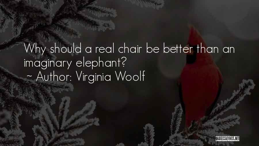 Imaginary Quotes By Virginia Woolf