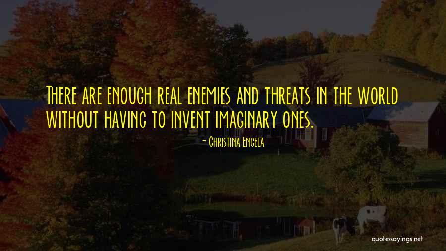 Imaginary World Quotes By Christina Engela