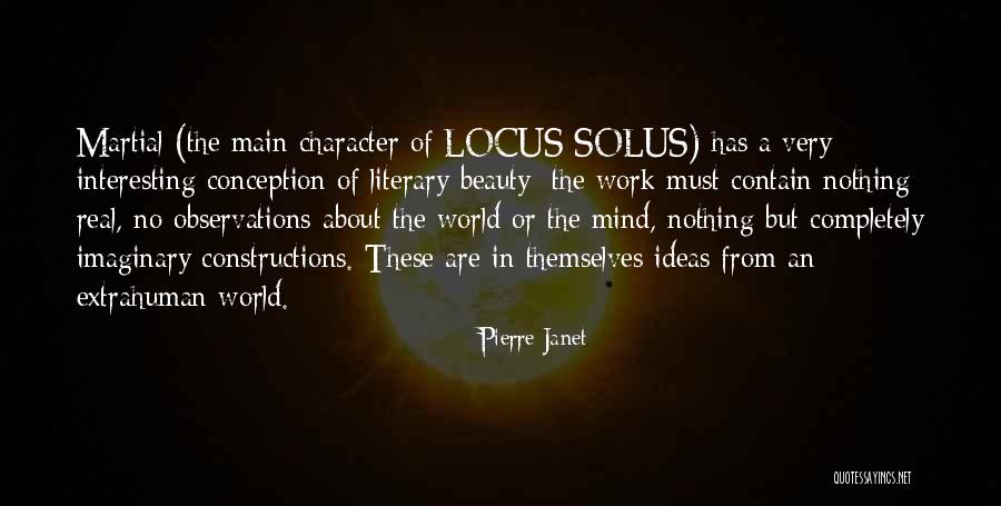 Imaginary World Quotes By Pierre Janet