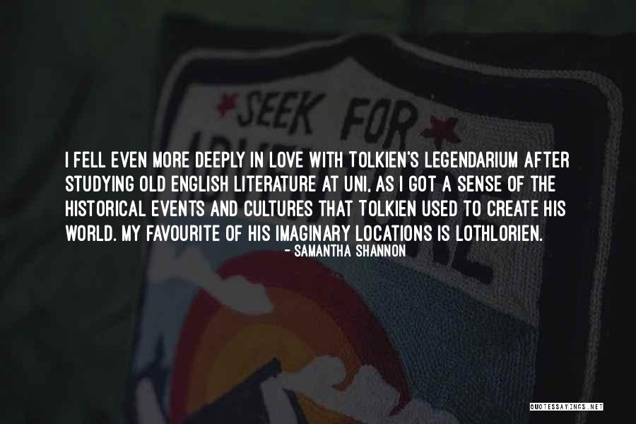 Imaginary World Quotes By Samantha Shannon Imaginary World Quotes By Samantha Shannon