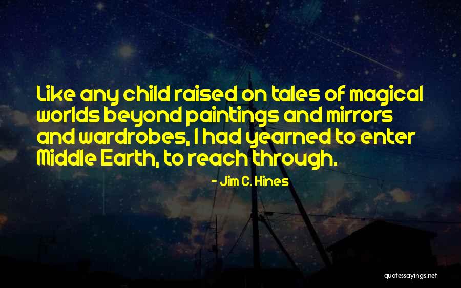 Imaginary Worlds Quotes By Jim C. Hines