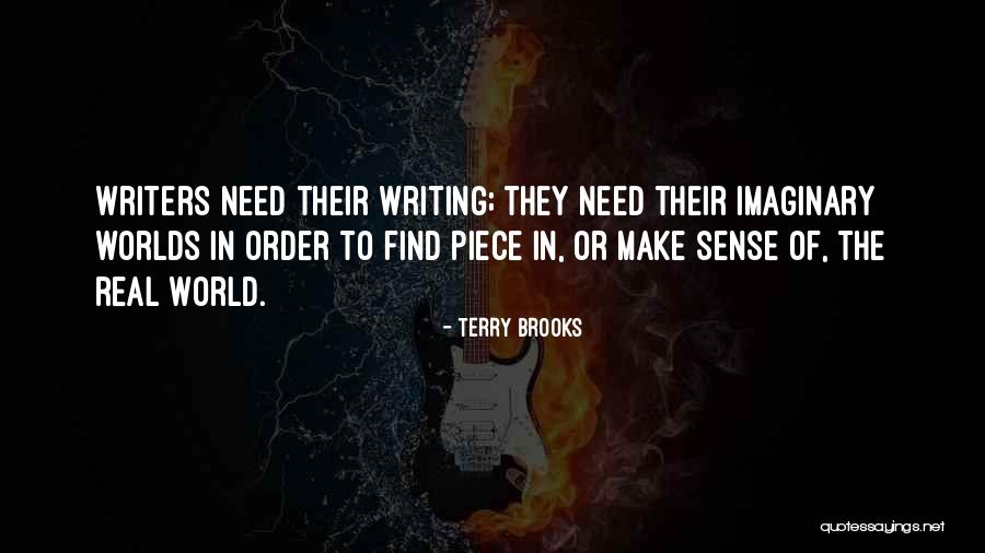 Imaginary Worlds Quotes By Terry Brooks Imaginary Worlds Quotes By Terry Brooks