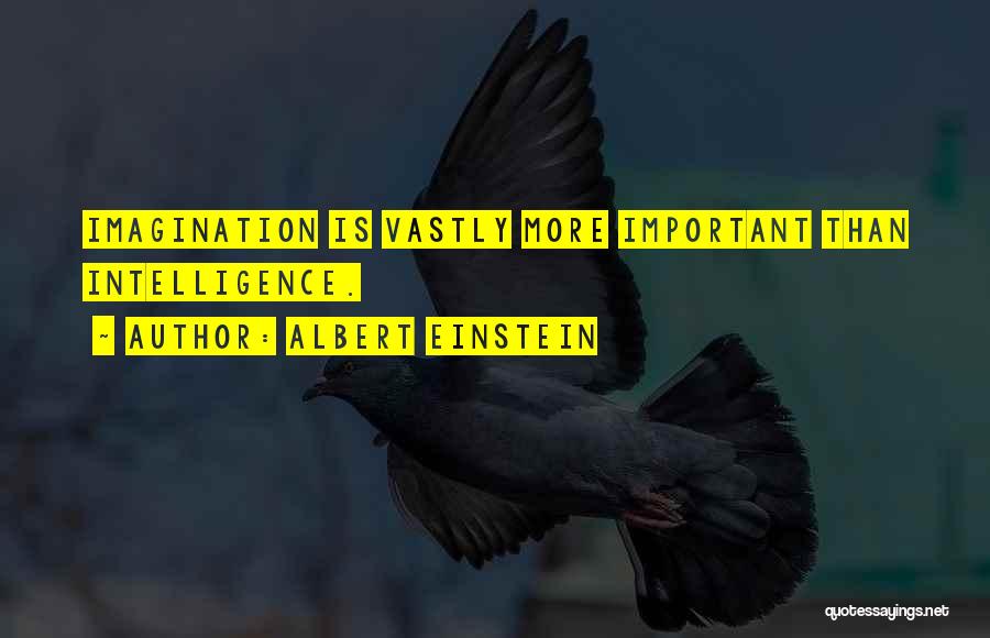 Imagination Albert Einstein Quotes By Albert Einstein