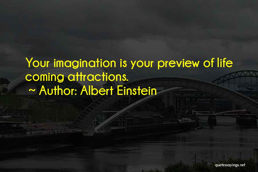 Imagination Albert Einstein Quotes By Albert Einstein