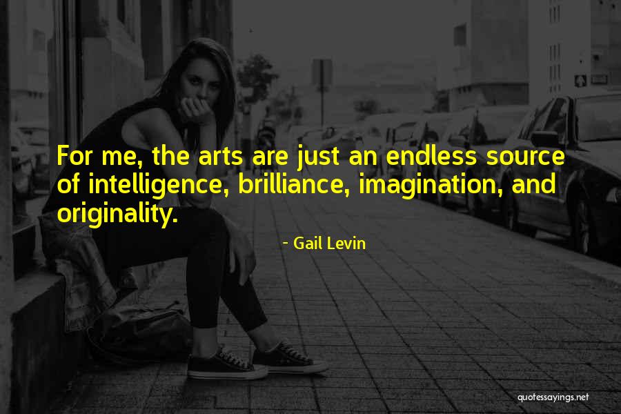 Imagination And Art Quotes By Gail Levin