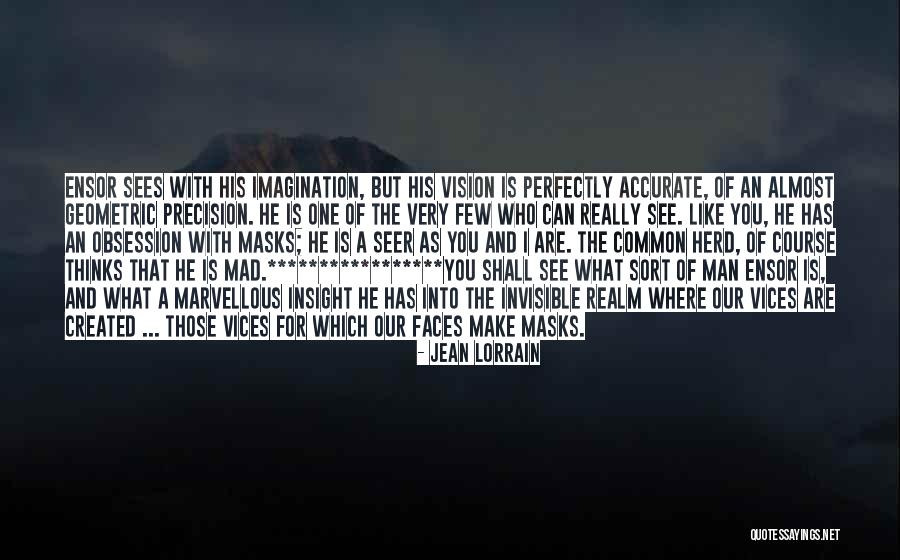 Imagination And Art Quotes By Jean Lorrain