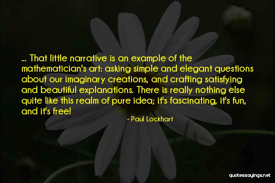 Imagination And Art Quotes By Paul Lockhart