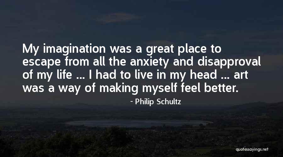 Imagination And Art Quotes By Philip Schultz