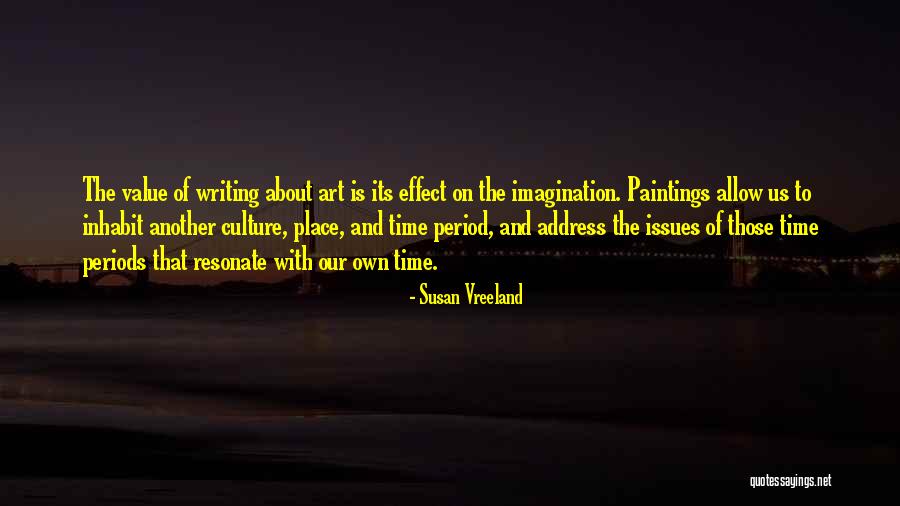 Imagination And Art Quotes By Susan Vreeland