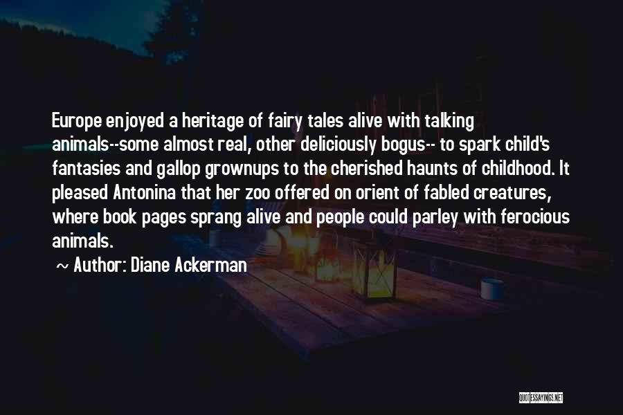 Imagination And Childhood Quotes By Diane Ackerman