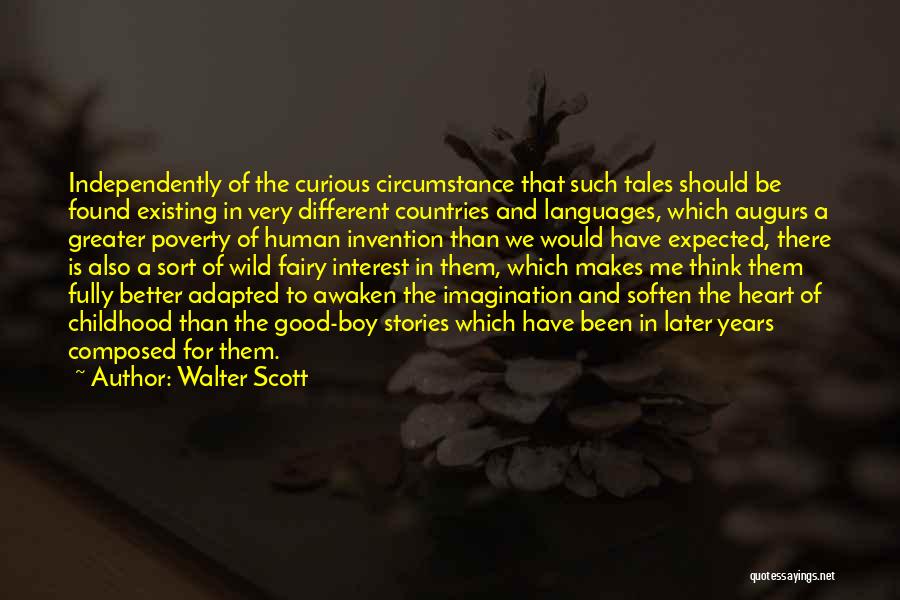 Imagination And Childhood Quotes By Walter Scott