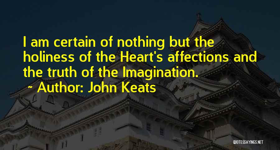 Imagination And Love Quotes By John Keats