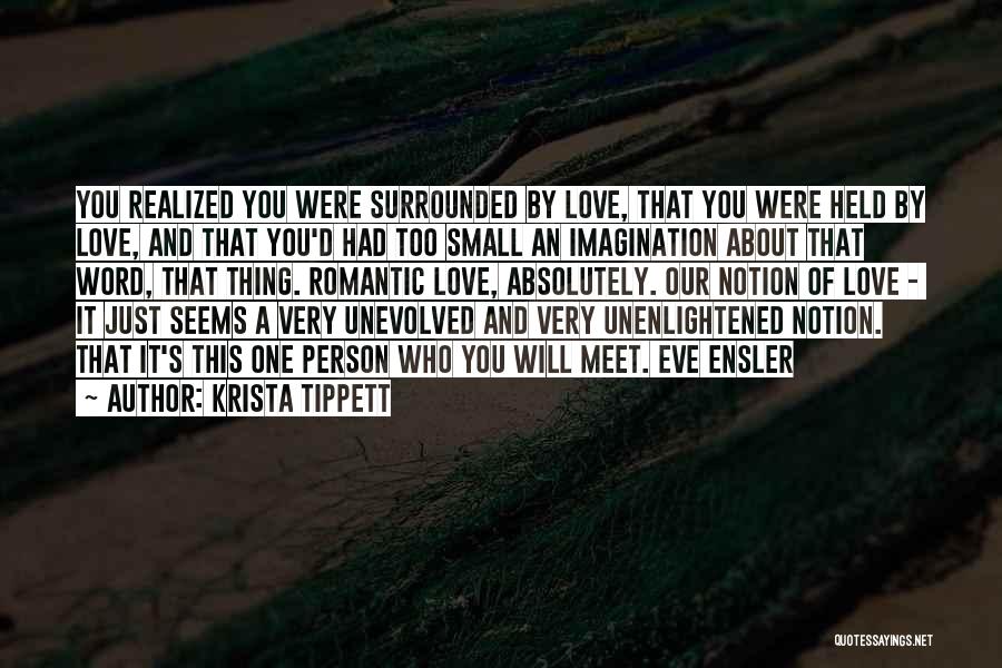 Imagination And Love Quotes By Krista Tippett