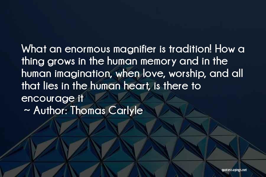 Imagination And Love Quotes By Thomas Carlyle