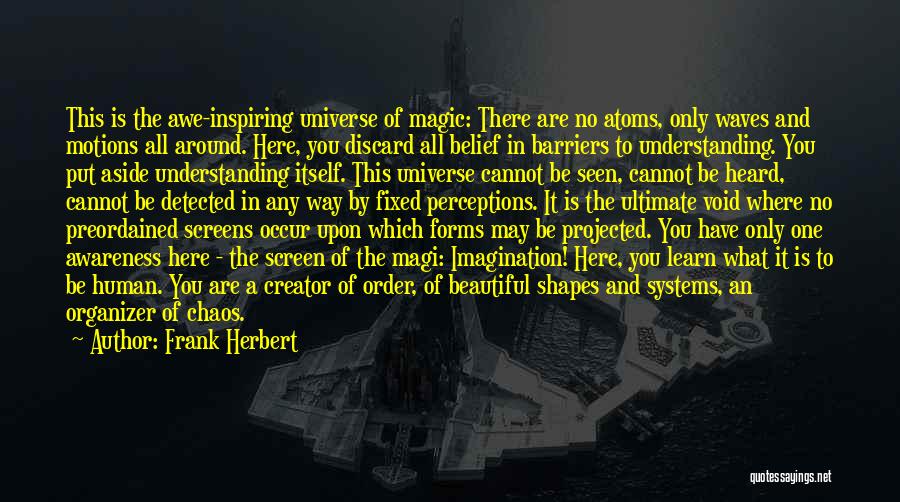 Imagination And Magic Quotes By Frank Herbert