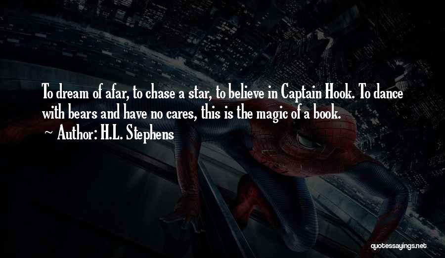 Imagination And Magic Quotes By H.L. Stephens