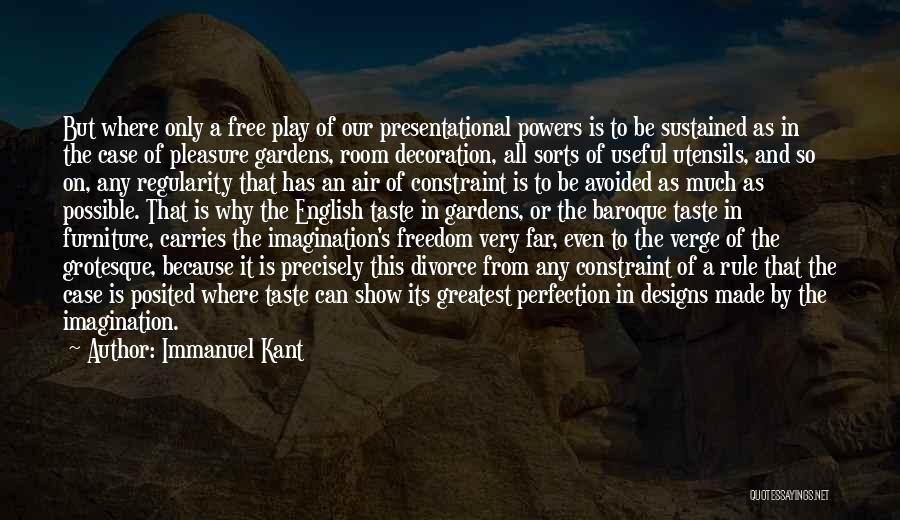 Imagination And Play Quotes By Immanuel Kant