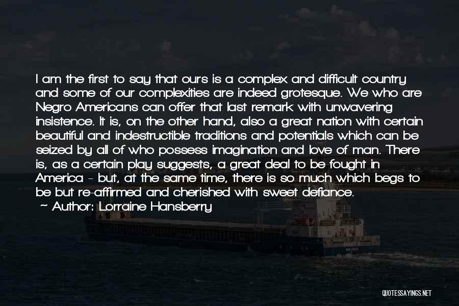 Imagination And Play Quotes By Lorraine Hansberry Imagination And Play Quotes By Lorraine Hansberry