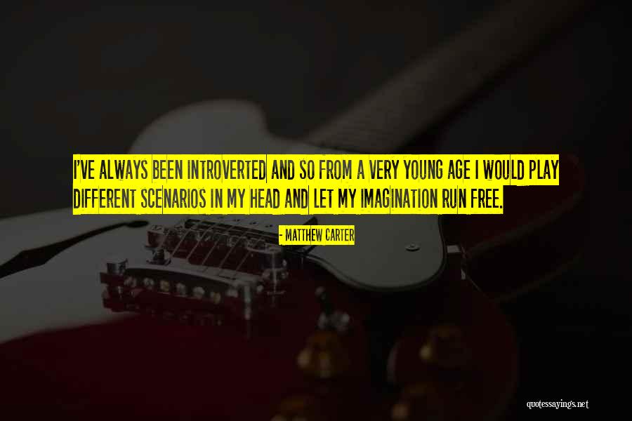 Imagination And Play Quotes By Matthew Carter Imagination And Play Quotes By Matthew Carter