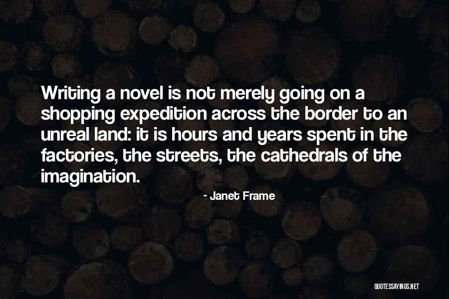 Imagination And Writing Quotes By Janet Frame Imagination And Writing Quotes By Janet Frame