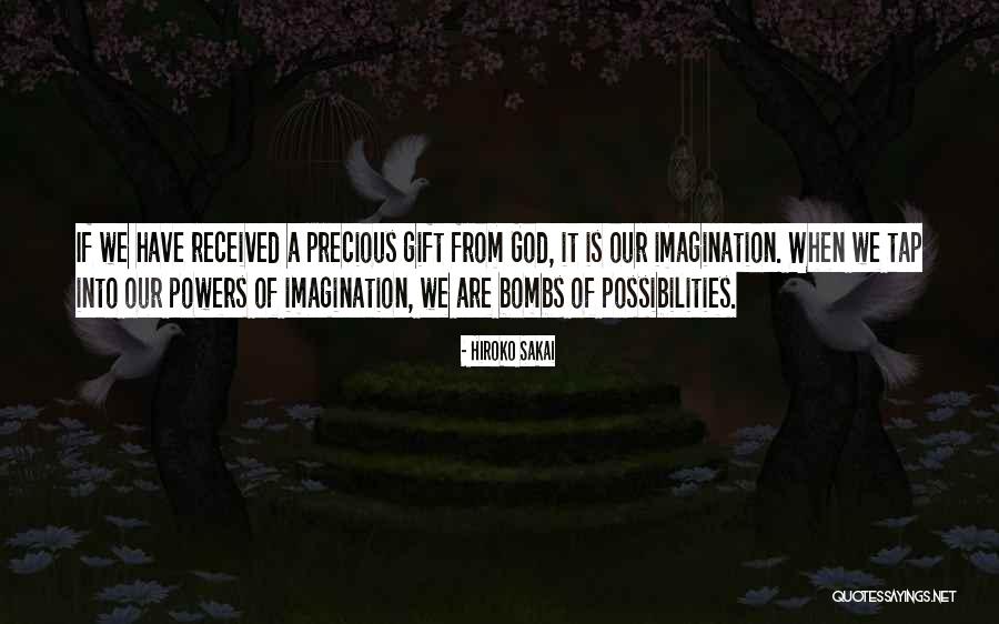 Imagination Art Quotes By Hiroko Sakai Imagination Art Quotes By Hiroko Sakai