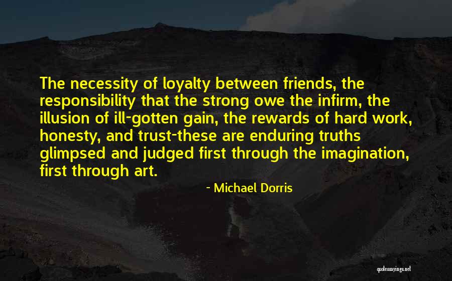 Imagination Art Quotes By Michael Dorris Imagination Art Quotes By Michael Dorris