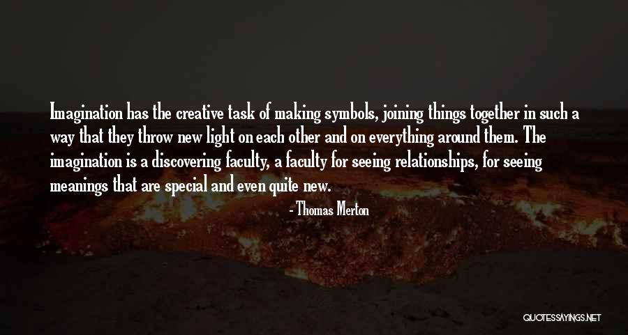Imagination Art Quotes By Thomas Merton Imagination Art Quotes By Thomas Merton