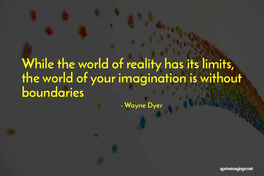 Imagination Art Quotes By Wayne Dyer Imagination Art Quotes By Wayne Dyer