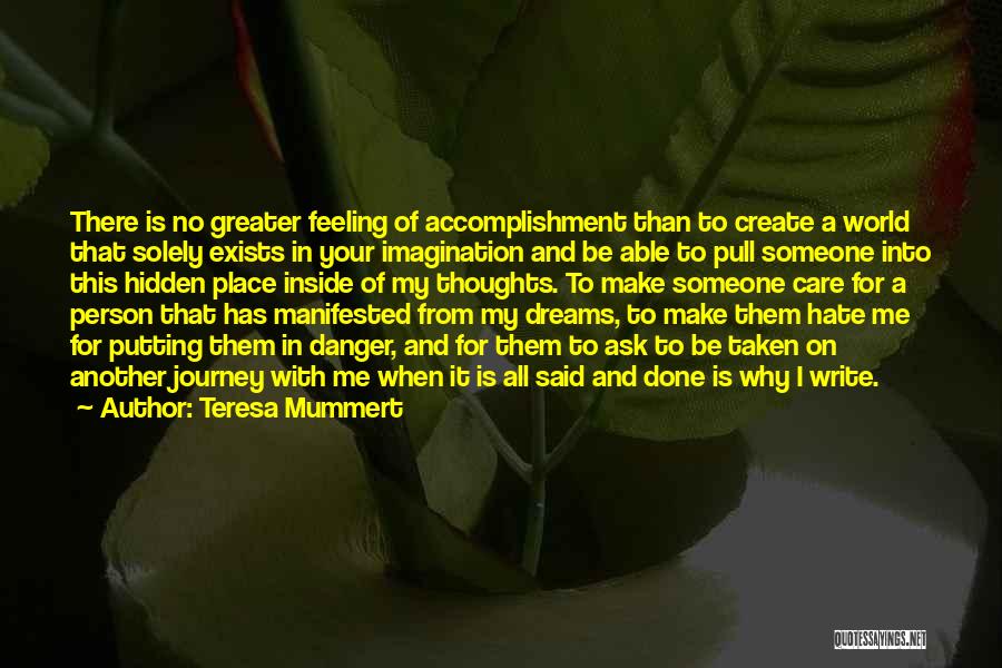 Imagination From Books Quotes By Teresa Mummert