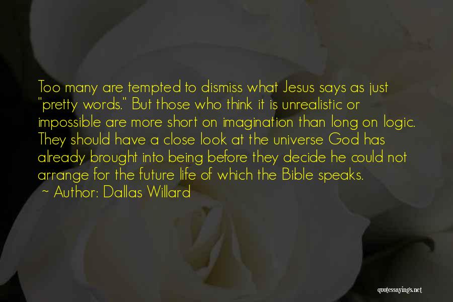 Imagination In The Bible Quotes By Dallas Willard