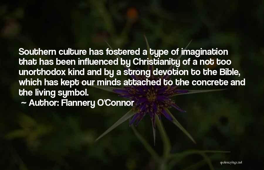 Imagination In The Bible Quotes By Flannery O'Connor