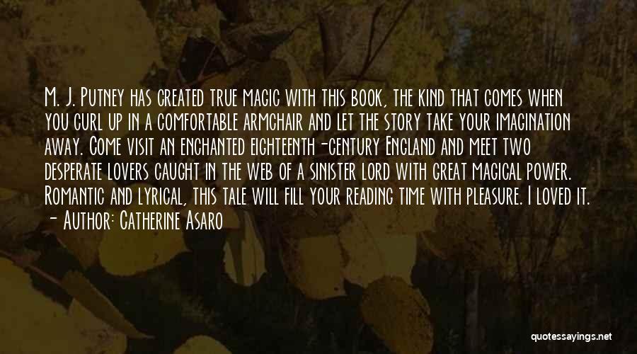 Imagination Magic Quotes By Catherine Asaro