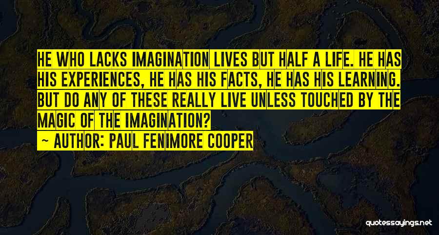 Imagination Magic Quotes By Paul Fenimore Cooper