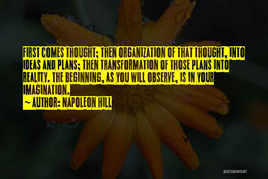 Imagination Reality Quotes By Napoleon Hill