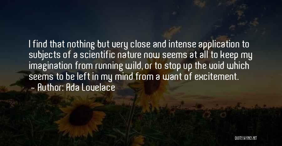 Imagination Running Wild Quotes By Ada Lovelace