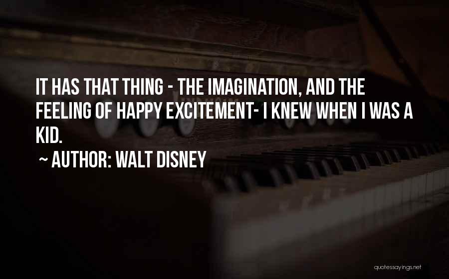 Imagination Walt Disney Quotes By Walt Disney