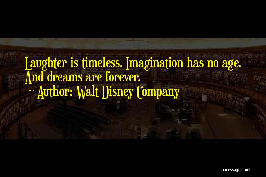 Imagination Walt Disney Quotes By Walt Disney Company