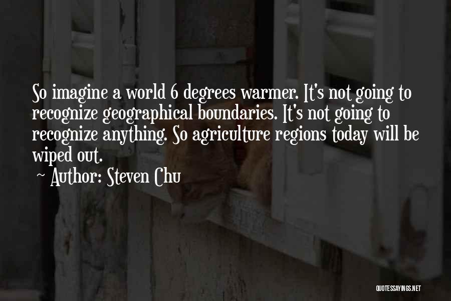 Imagine A World Quotes By Steven Chu